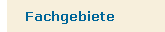 Fachgebiete
