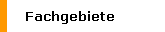 Fachgebiete
